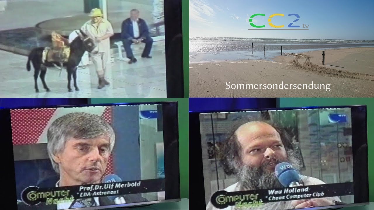 CC2tv Wau Holland (CCC) und Ulf Merbold zu Gast - "SommerSonderSendung 6/2018"